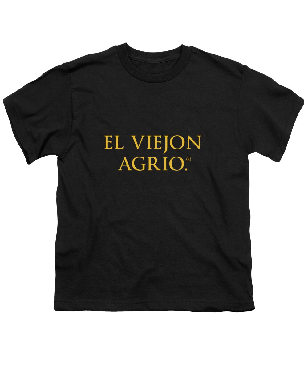 Viejonagrio Youth T-Shirt by El Viejon Agrio - Fine Art America