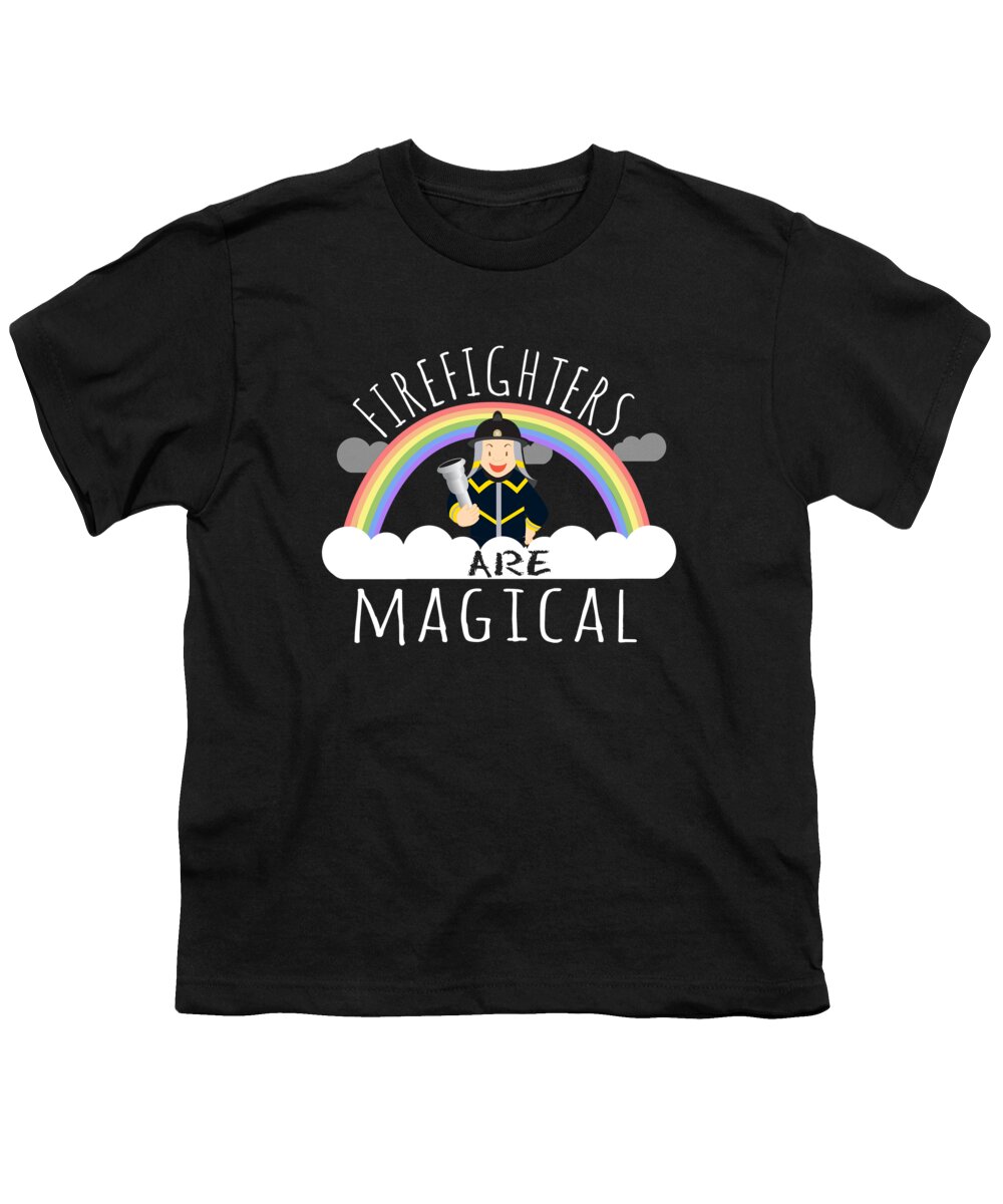 Funny Youth T-Shirt featuring the digital art Firefighters Are Magical #2 by Flippin Sweet Gear