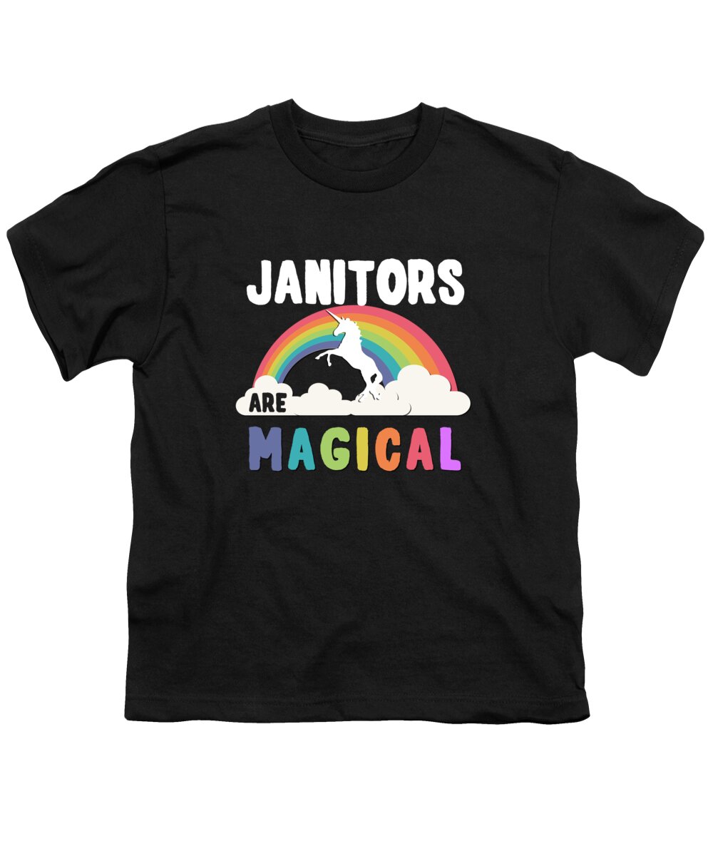 Funny Youth T-Shirt featuring the digital art Janitors Are Magical #2 by Flippin Sweet Gear