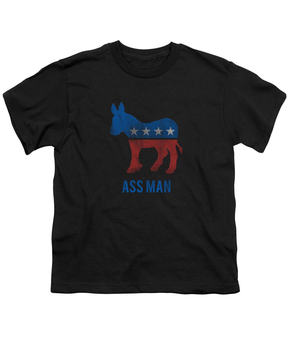 Funny Youth T-Shirt featuring the digital art Ass Man Democrat by Flippin Sweet Gear