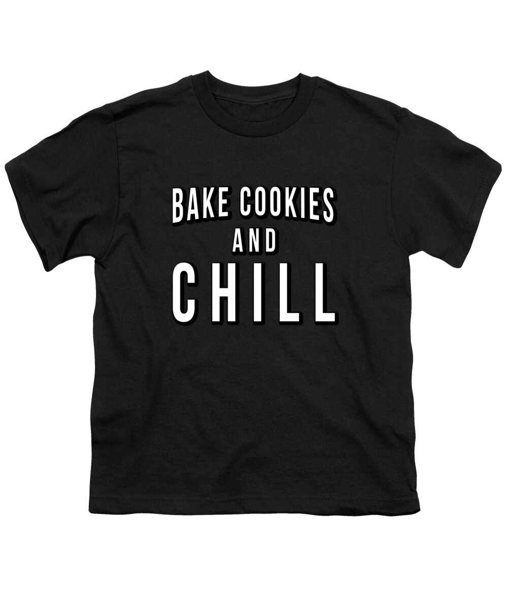 Christmas 2023 Youth T-Shirt featuring the digital art Bake Cookies And Chill by Flippin Sweet Gear