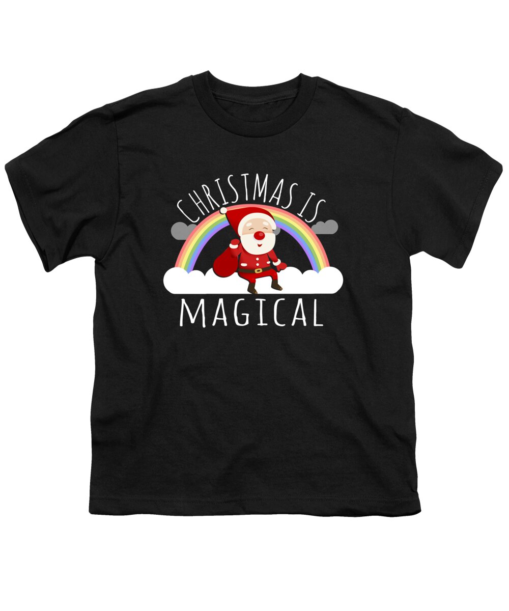 Christmas 2023 Youth T-Shirt featuring the digital art Christmas Is Magical by Flippin Sweet Gear