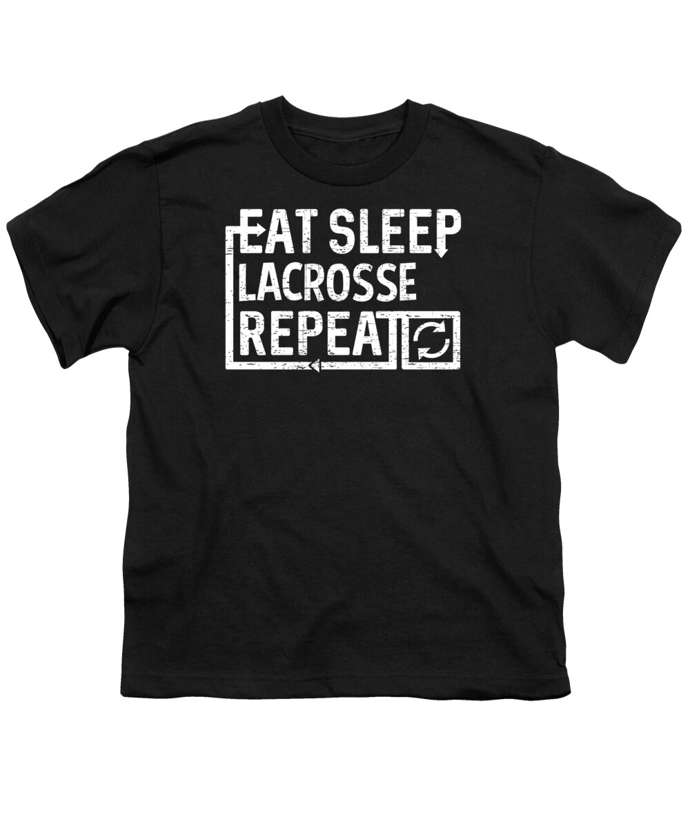 Cool Youth T-Shirt featuring the digital art Eat Sleep Lacrosse by Flippin Sweet Gear