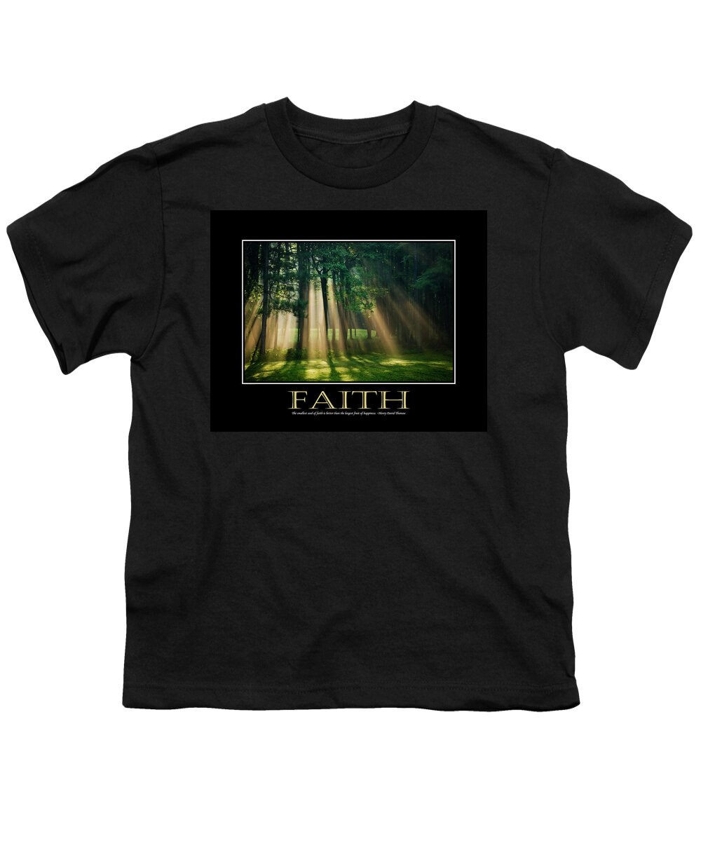 Inspirational Youth T-Shirt featuring the photograph Faith Inspirational Motivational Poster Art by Christina Rollo
