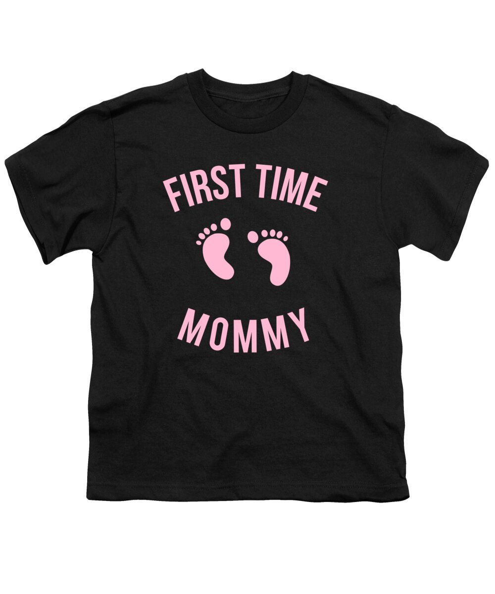Gifts For Mom Youth T-Shirt featuring the digital art First Time Mommy by Flippin Sweet Gear