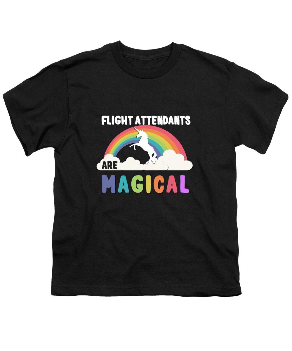 Funny Youth T-Shirt featuring the digital art Flight Attendants Are Magical by Flippin Sweet Gear
