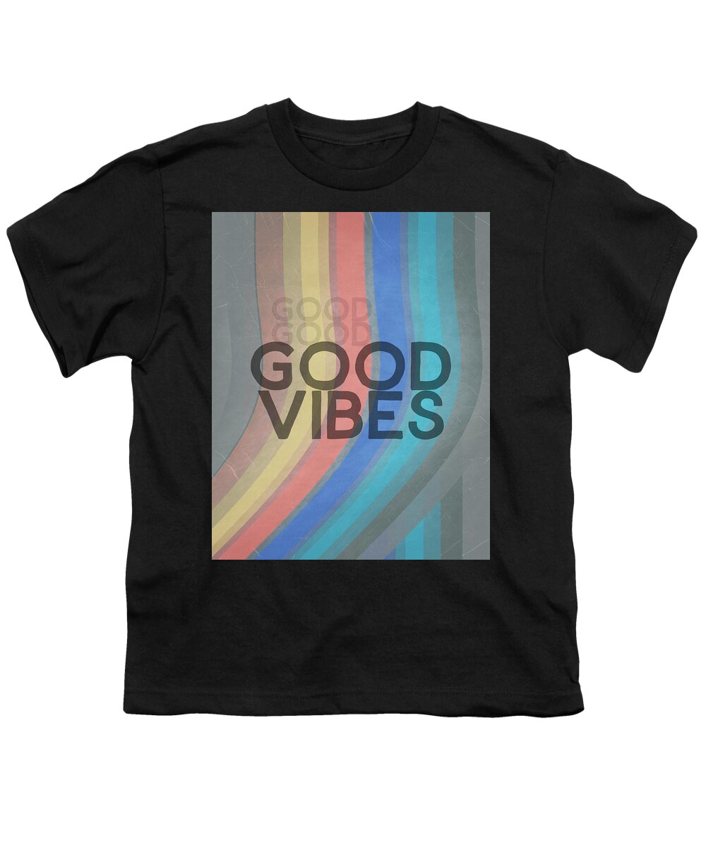 Quotes Good Vibes Youth T-Shirt featuring the digital art Good Good Vibes Text On Stripes by Ann Powell