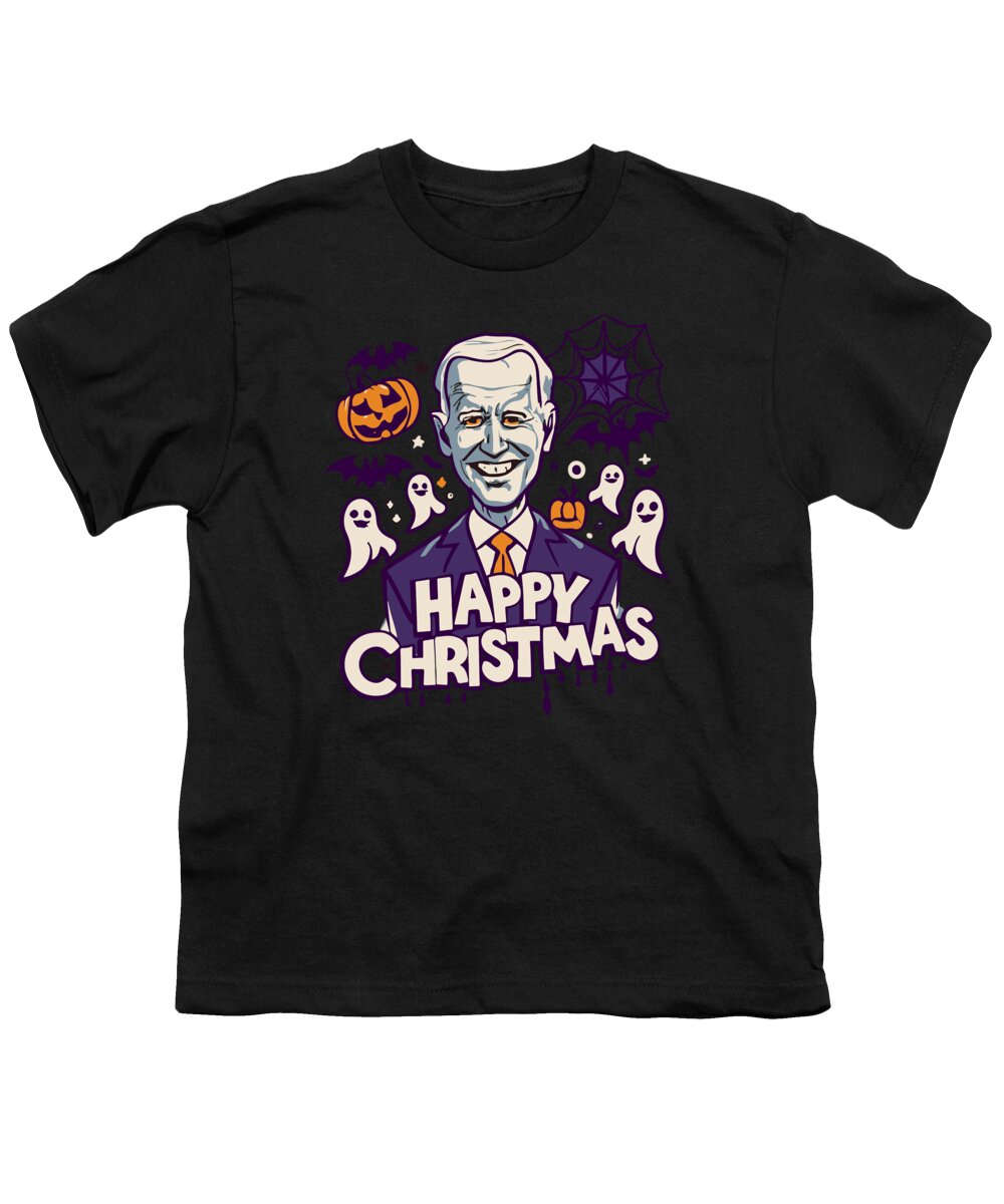 Christmas 2023 Youth T-Shirt featuring the digital art Happy Christmas Joe Biden Funny Halloween by Flippin Sweet Gear