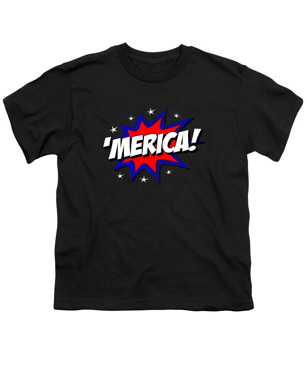 Cool Youth T-Shirt featuring the digital art Merica America by Flippin Sweet Gear