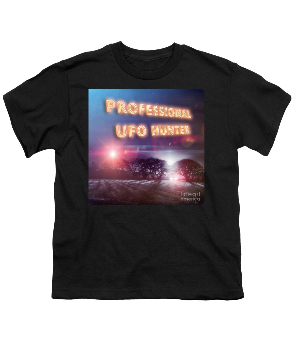 Ufo Youth T-Shirt featuring the photograph Professional UFO hunters slogan and sighting by Simon Bratt