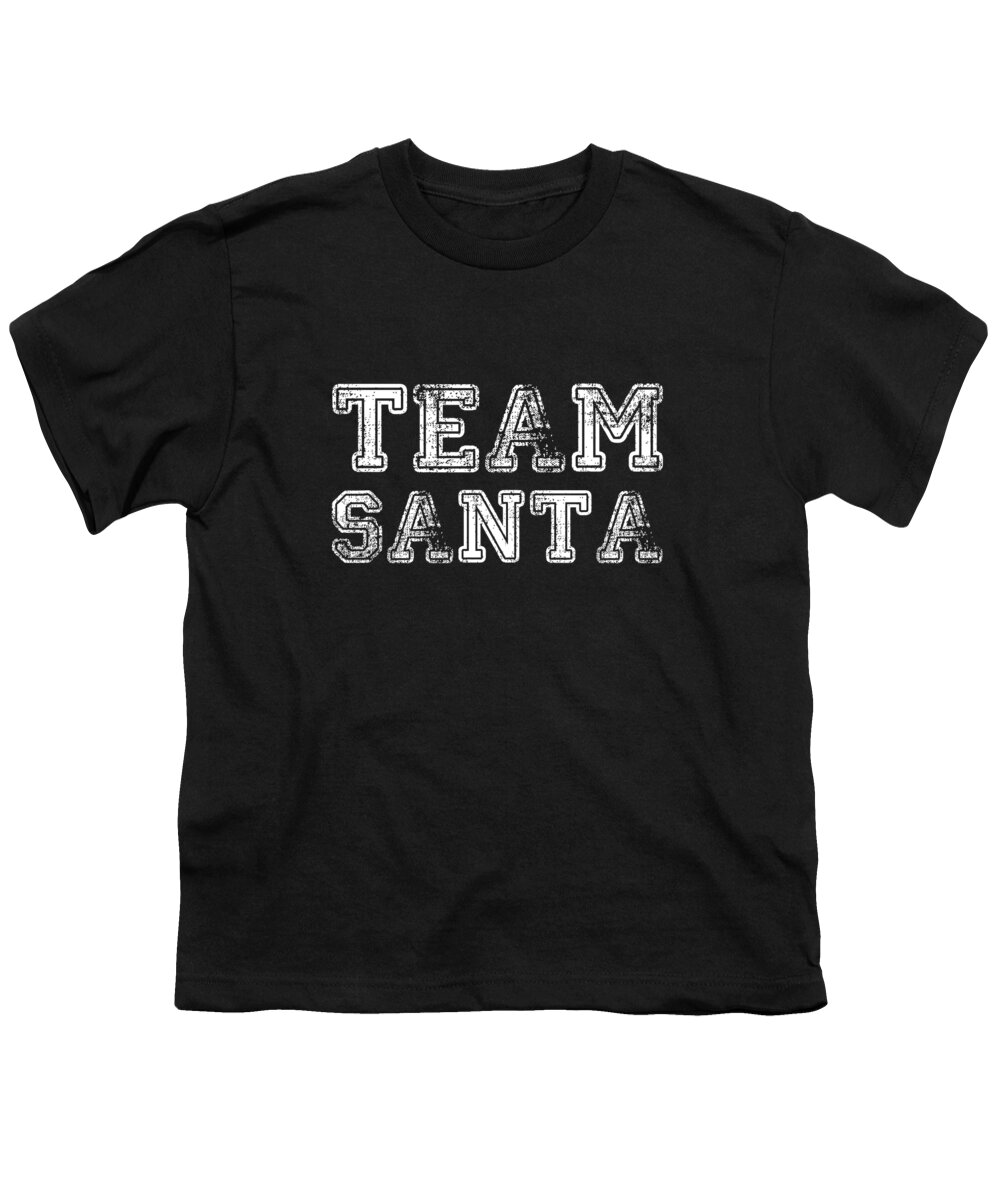 Christmas 2023 Youth T-Shirt featuring the digital art Team Santa Group Family Christmas by Flippin Sweet Gear