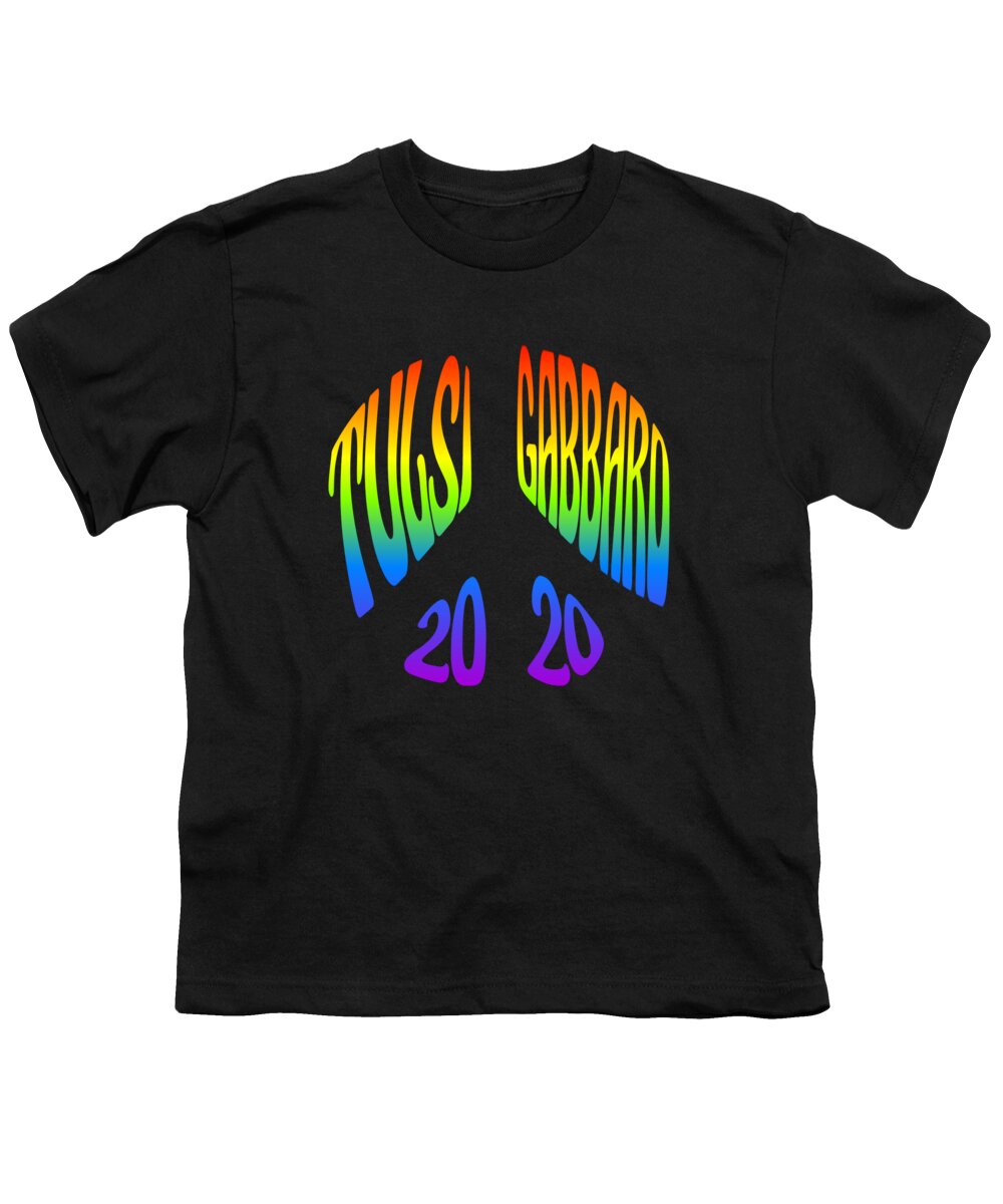 Election Youth T-Shirt featuring the digital art Tulsi Gabbard Peace in 2020 Rainbow by Flippin Sweet Gear