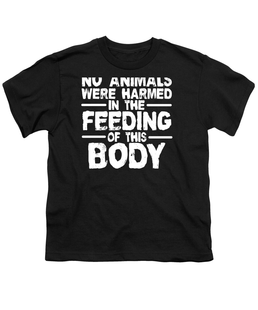 Vegan Youth T-Shirt featuring the digital art Vegan Shirt No Animals Harmed Vegetarian Gift Tee by Haselshirt
