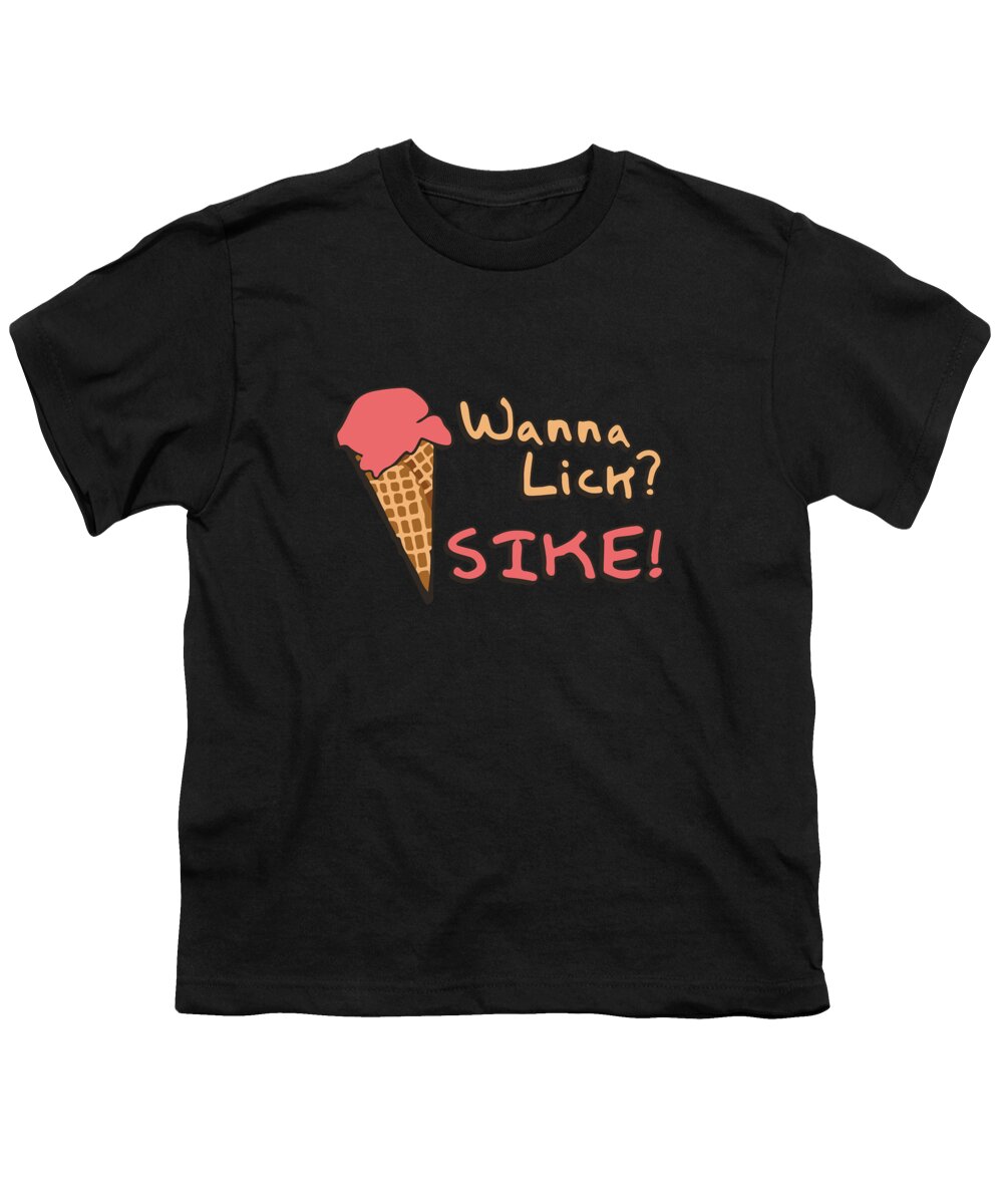 Retro Youth T-Shirt featuring the digital art Wanna Lick Sike Ice Cream Man by Flippin Sweet Gear