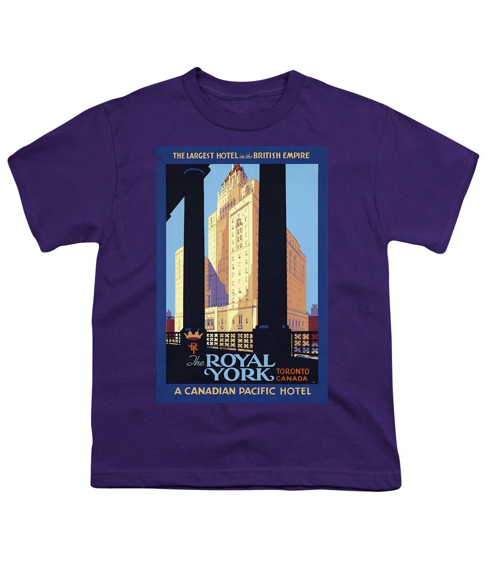 Canadian Pacific Youth T-Shirt featuring the photograph The Royal York, Toronto, Canada - Candian Pacific Hotel - Retro travel Poster - Vintage Poster by Studio Grafiikka