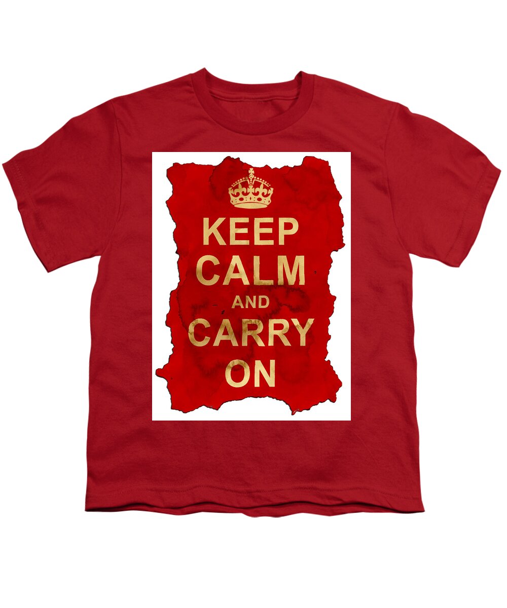 Keep Calm And Carry On Youth T-Shirt featuring the digital art Keep Calm and Carry On by Nik Helbig