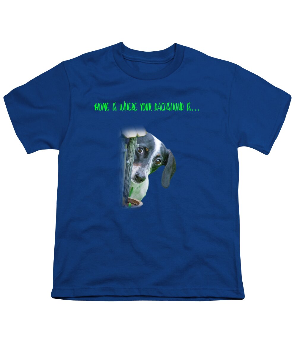 Dachshund Youth T-Shirt featuring the photograph Home Is Where Your Dachshund Is by Mark Andrew Thomas