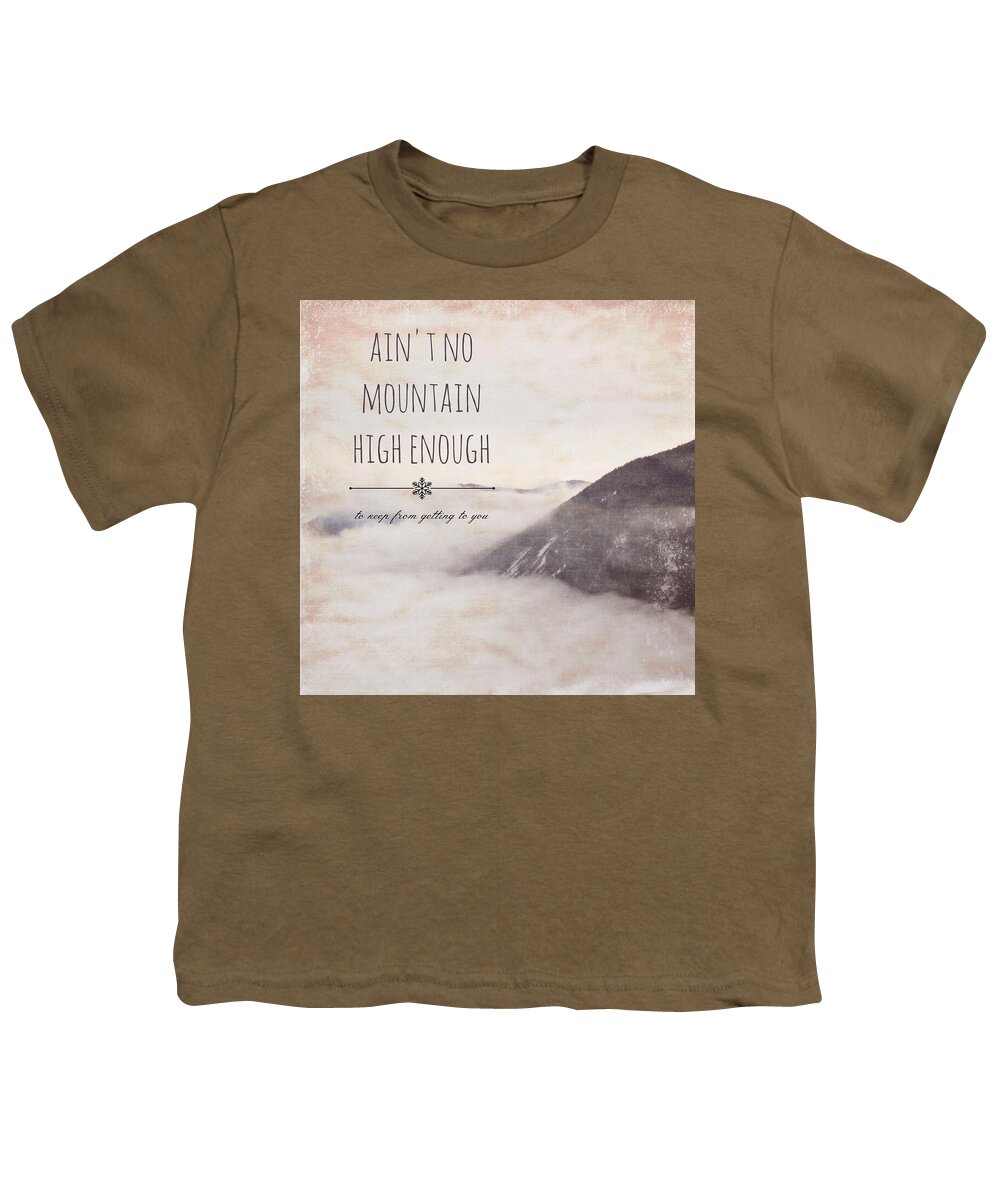 Brandi Fitzgerald Youth T-Shirt featuring the digital art Ain't No Mountain High Enough v1 by Brandi Fitzgerald