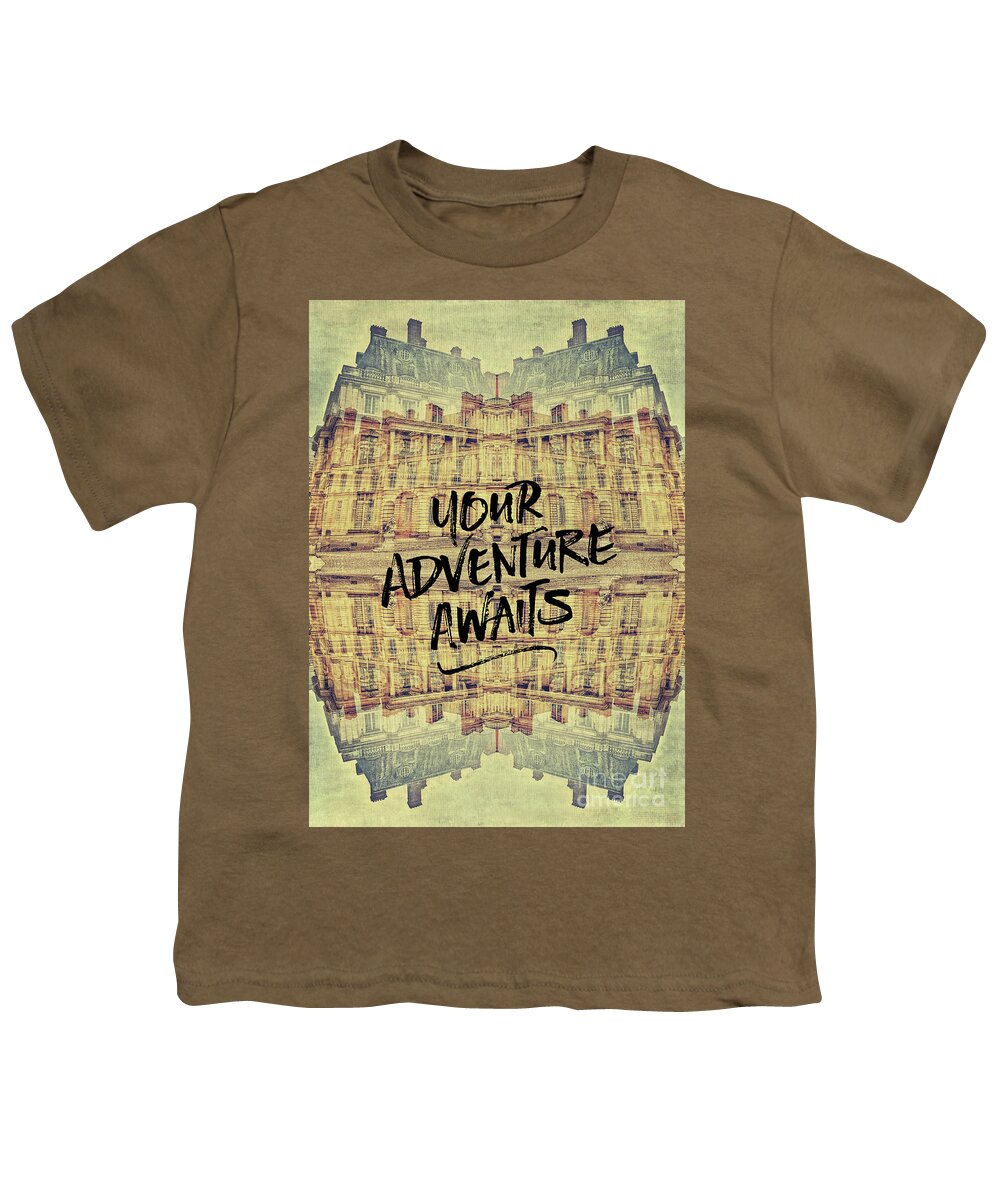 Your Adventure Awaits Youth T-Shirt featuring the photograph Your Adventure Awaits France Fontainebleau Chateau French Archit by Beverly Claire Kaiya