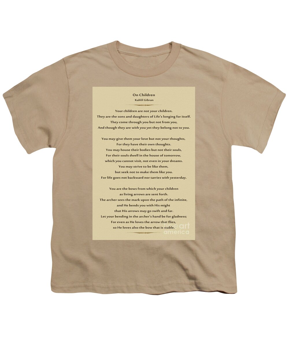 Youth T-Shirt featuring the photograph 184- Kahlil Gibran - On Children by Joseph Keane