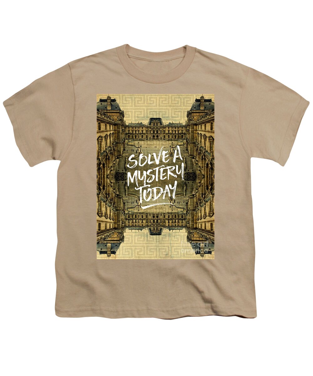 Solve A Mystery Today Youth T-Shirt featuring the photograph Solve A Mystery Today Louvre Museum Paris France by Beverly Claire Kaiya