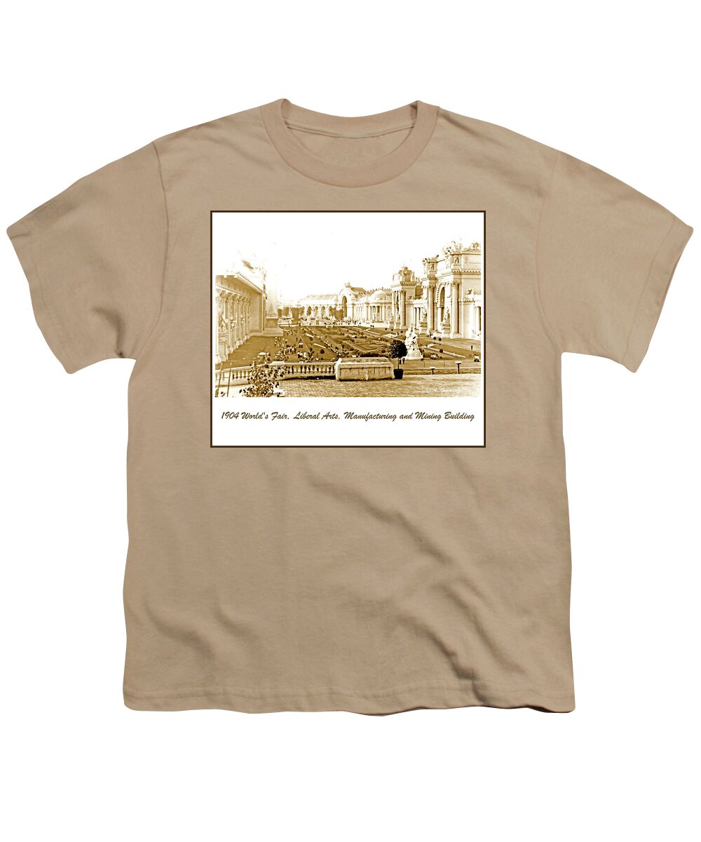 Liberal Arts Youth T-Shirt featuring the photograph 1904 World's Fair, Liberal Arts, Manufacturing and Mining Buildi by A Macarthur Gurmankin