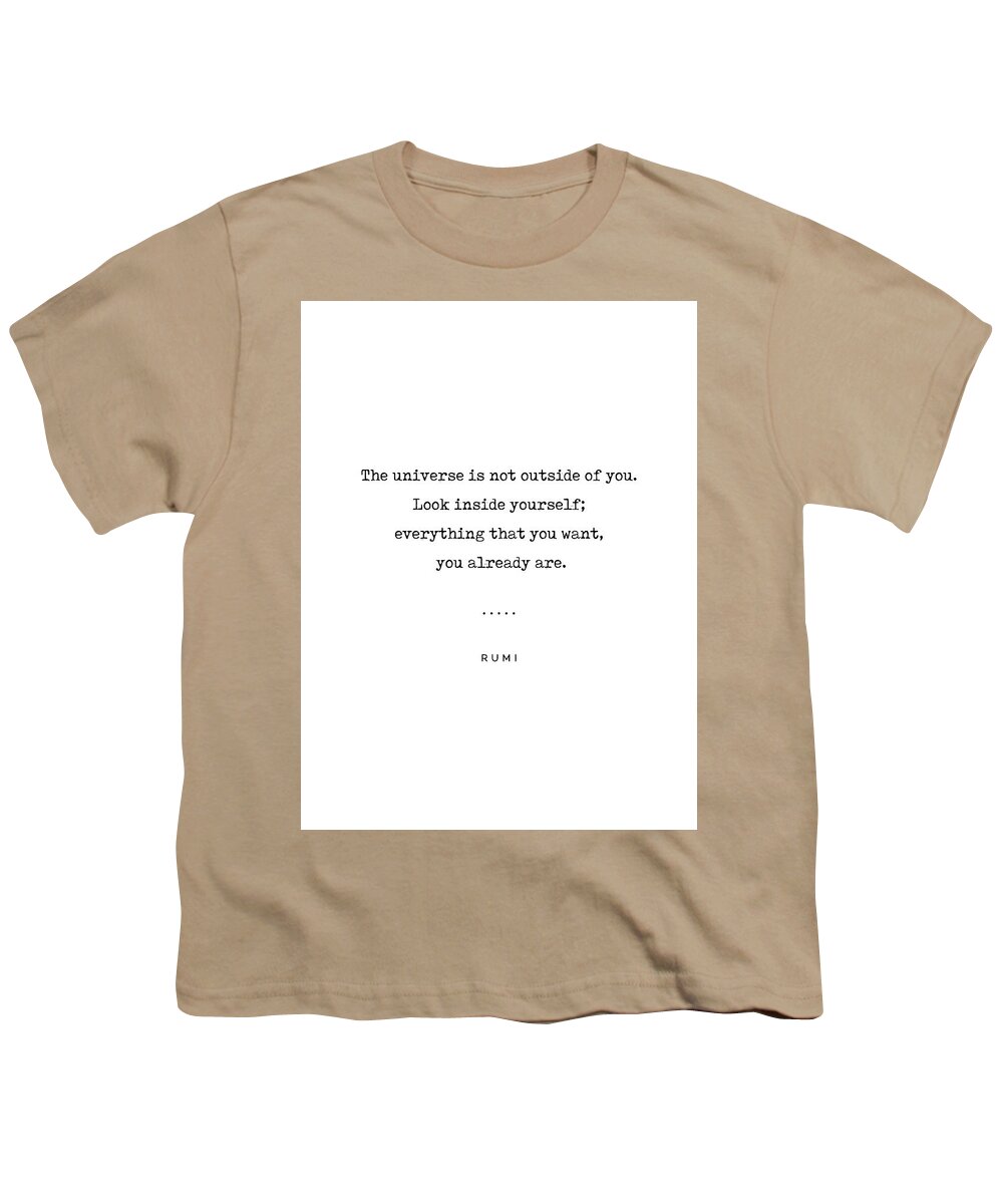 Rumi Quote Youth T-Shirt featuring the mixed media Rumi Quote 22 - Minimal, Sophisticated, Modern, Classy Typewriter Print - The universe is inside you by Studio Grafiikka