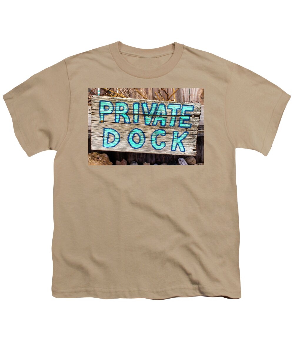 Dock Youth T-Shirt featuring the photograph Private Dock Sign by Blair Damson