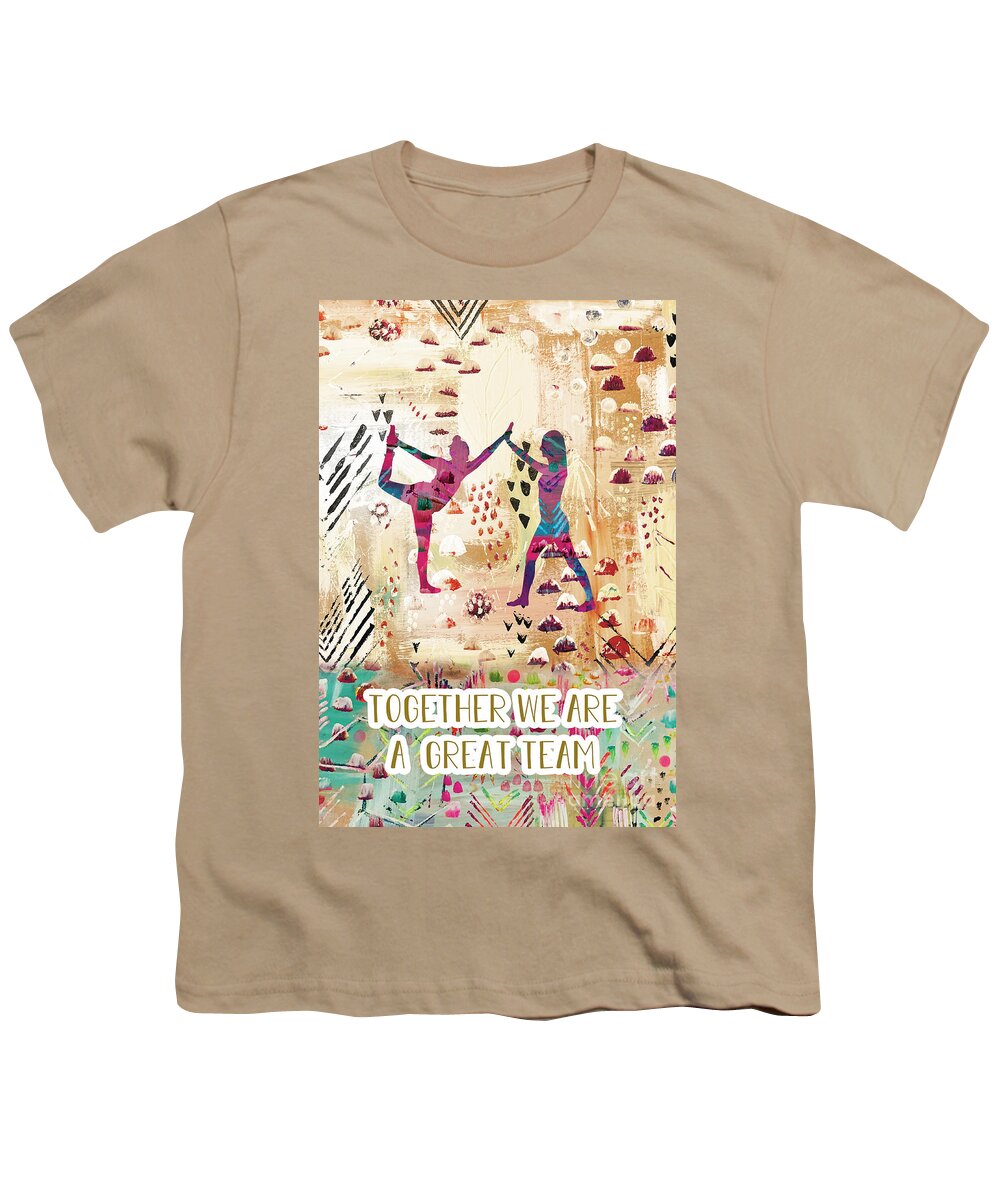 Together We Are A Great Team Youth T-Shirt featuring the mixed media Together we are a great team by Claudia Schoen