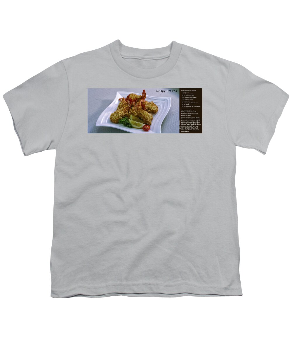 Prawns Youth T-Shirt featuring the photograph Crispy Prawns with Recipe by Charuhas Images