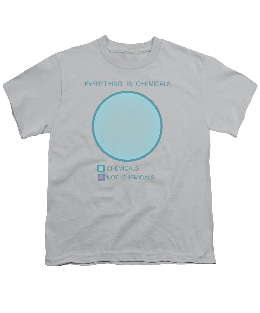 Chemophobia Youth T-Shirt featuring the digital art Everything is chemicals by Ivana Westin