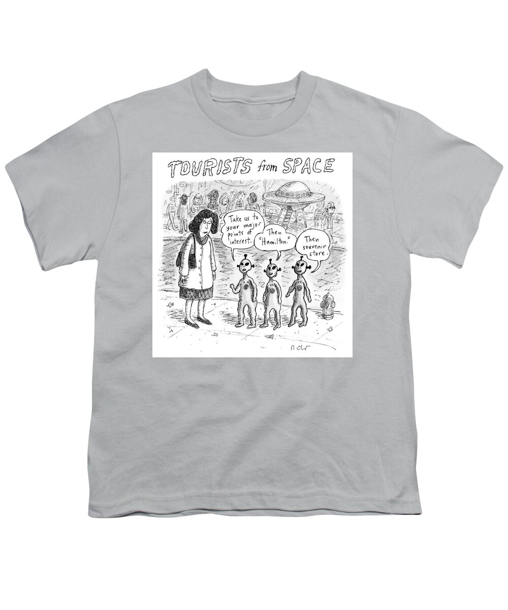 Tourists From Space Youth T-Shirt featuring the drawing Tourists from Space by Roz Chast