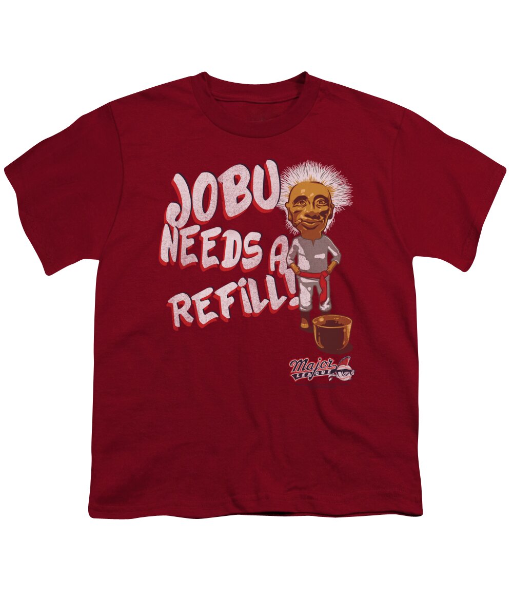 Major League - Jobu Needs A Refill Youth T-Shirt by Brand A - Pixels