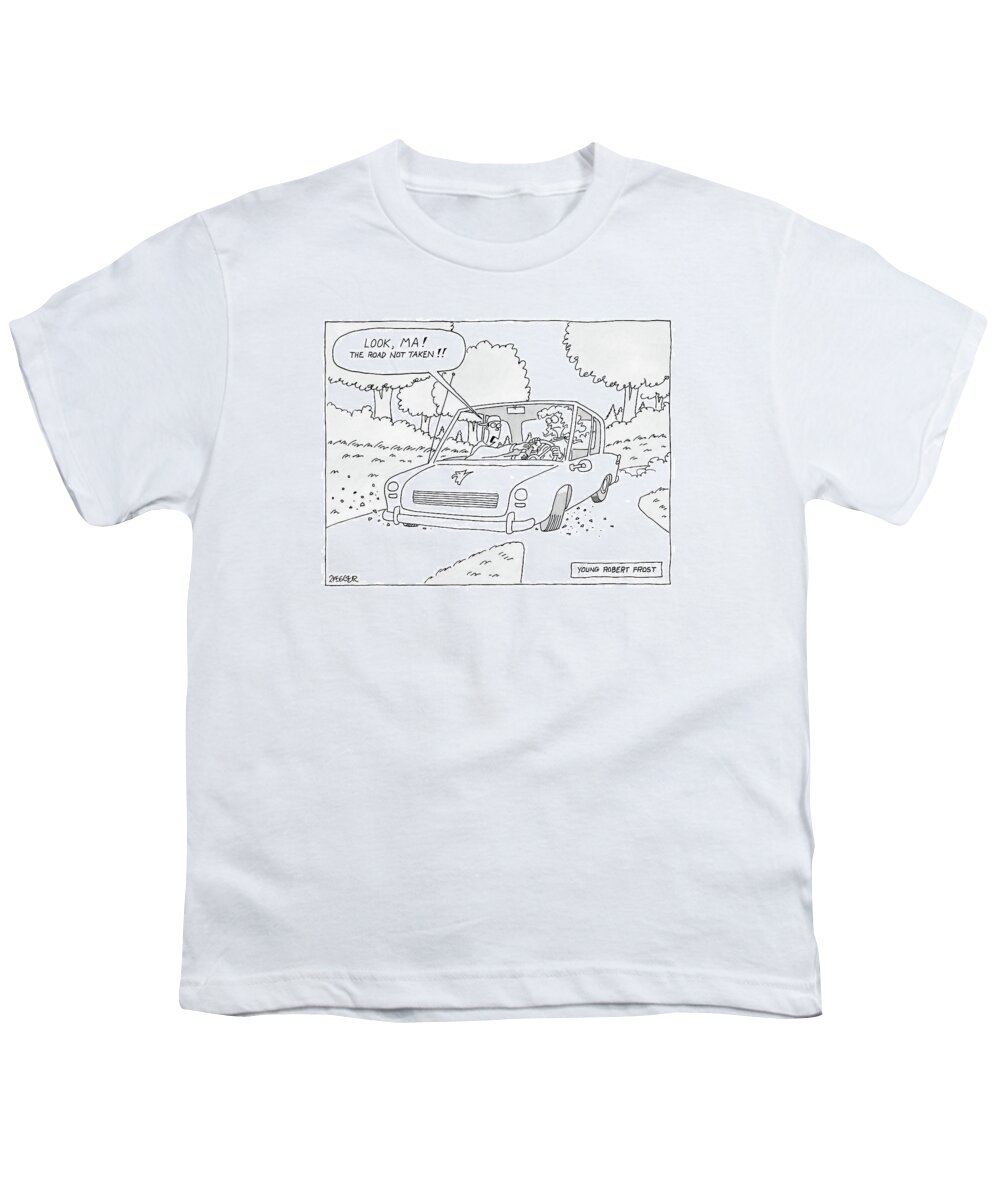 Autos Writers Word Play Books Poetry

(boy Grabs Steering Wheel Of Car And Says Youth T-Shirt featuring the drawing Young Robert Frost by Jack Ziegler