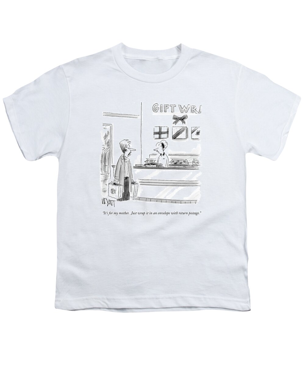 Shopping Youth T-Shirt featuring the drawing It's For My Mother. Just Wrap It In An Envelope by Christopher Weyant
