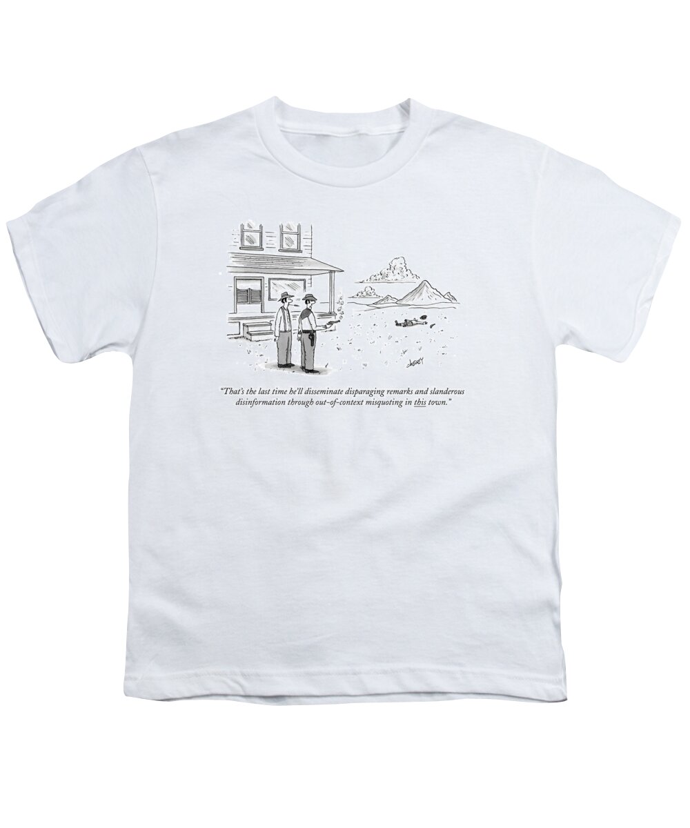 Cowboys Youth T-Shirt featuring the drawing That's The Last Time He'll Disseminate by Tom Cheney