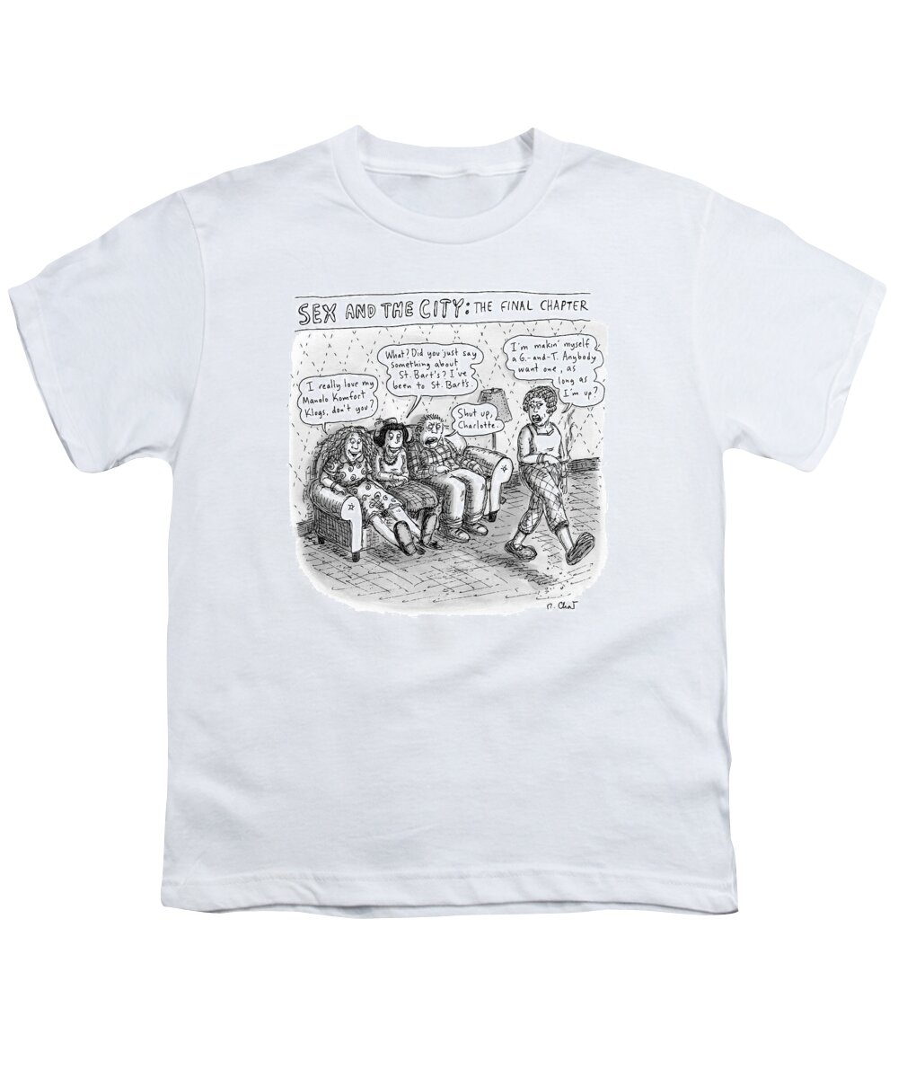 Sex And The City Youth T-Shirt featuring the drawing New Yorker September 14th, 2009 by Roz Chast