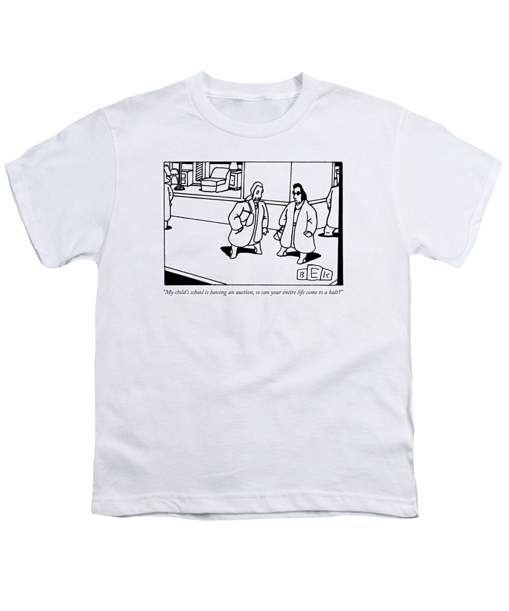 School Youth T-Shirt featuring the drawing My Child's School Is Having An Auction by Bruce Eric Kaplan