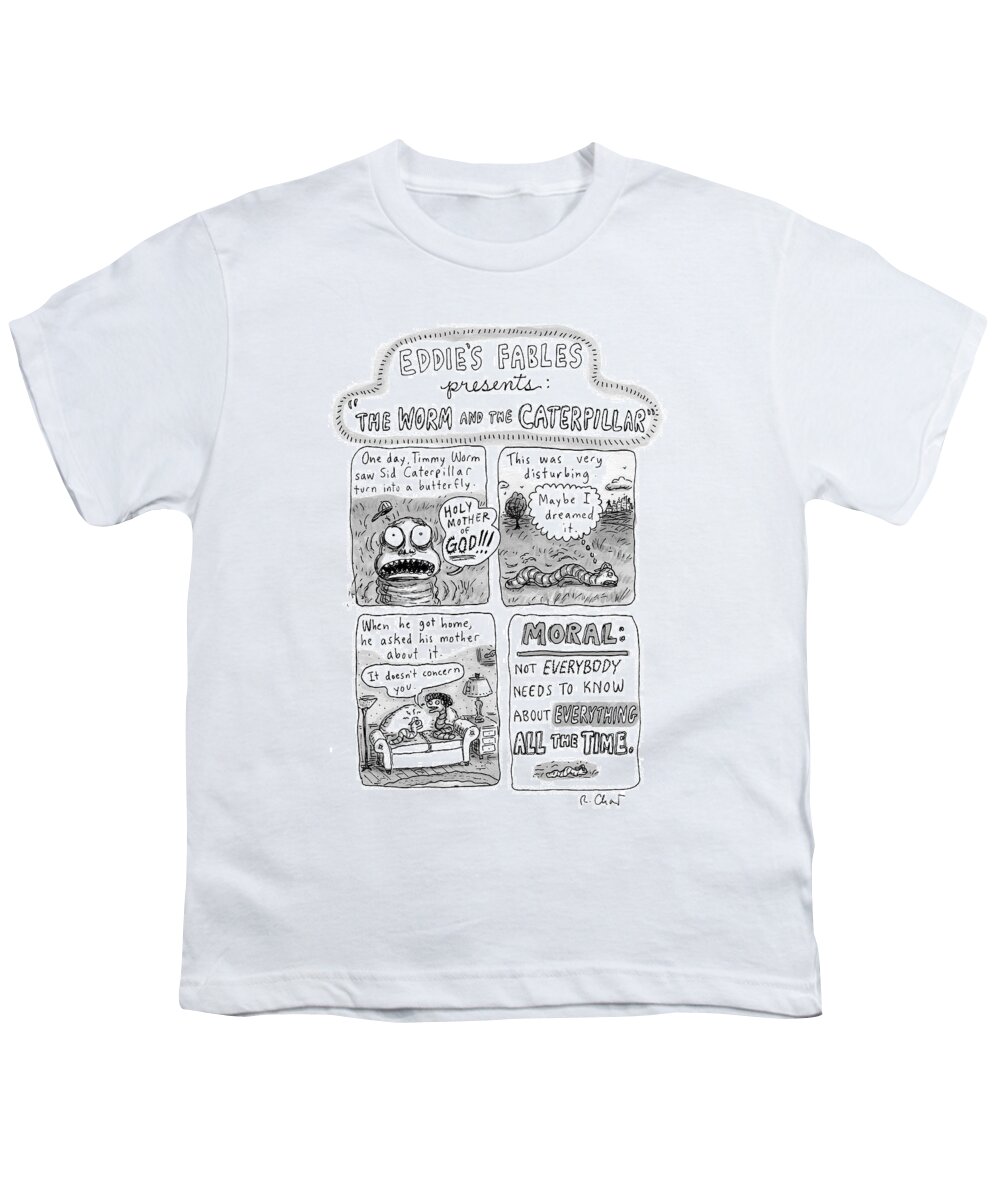 Caterpillars Youth T-Shirt featuring the drawing A Four-panel Cartoon Detailing The Trauma by Roz Chast