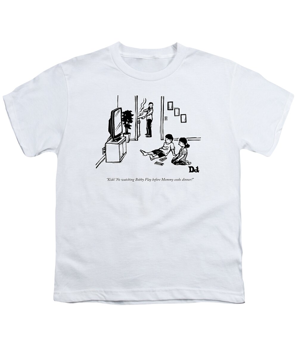 Cooking Shows Youth T-Shirt featuring the drawing A Mother, Cooking In The Kitchen, Hollers by Drew Dernavich