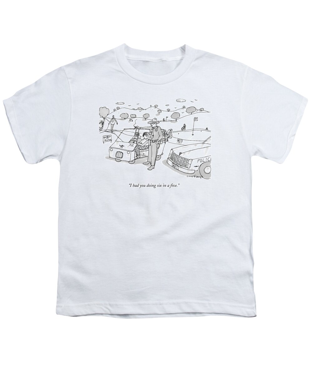 Speeding Ticket Youth T-Shirt featuring the drawing A State Trooper Stops A Golf Cart On A Golf by Michael Crawford