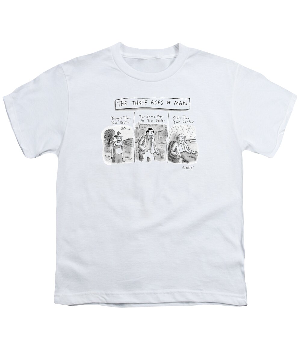 Age Youth T-Shirt featuring the drawing A Three Panel Images That Have Three Men: by Roz Chast