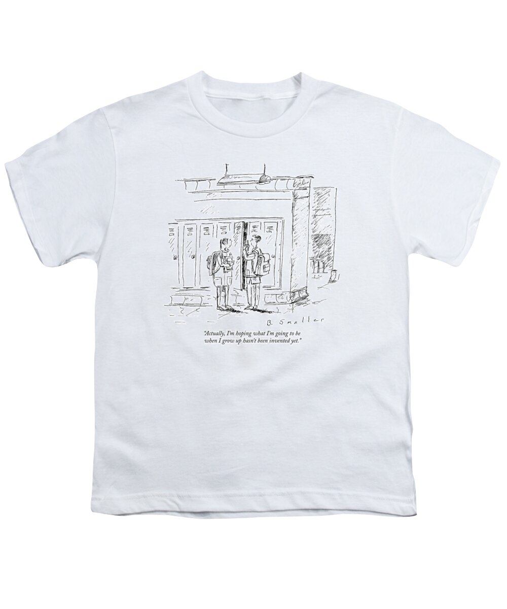 Hope Youth T-Shirt featuring the drawing Actually, I'm Hoping What I'm Going To Be When by Barbara Smaller