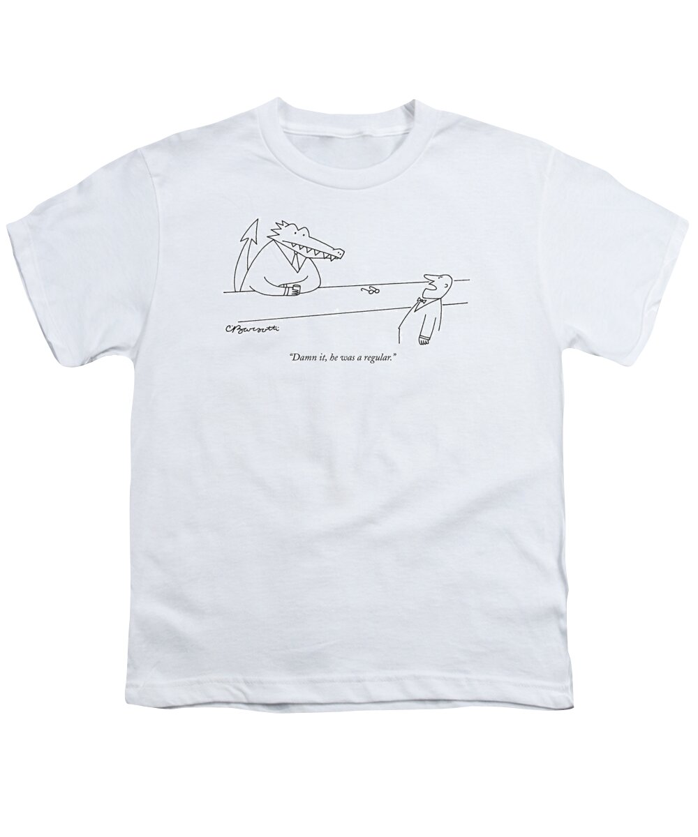 
(bartender To Crocodile At Bar Sitting Next To Pair Of Glasses.) Wild Animals Youth T-Shirt featuring the drawing Damn It, He Was A Regular by Charles Barsotti