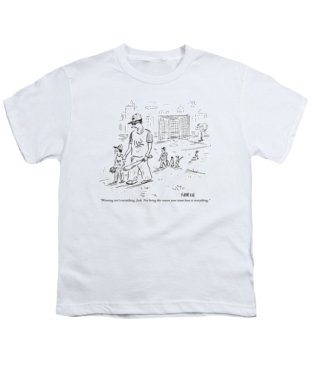 Win Youth T-Shirt featuring the drawing Father Speaks To Son As They Walk Hand In Hand by David Sipress