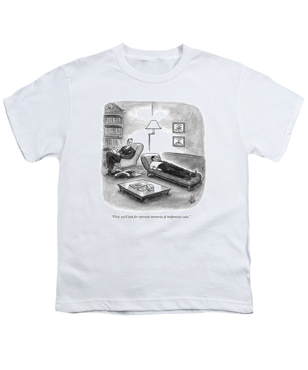 Psychologists Youth T-Shirt featuring the drawing First, We'll Look For Repressed Memories by Frank Cotham