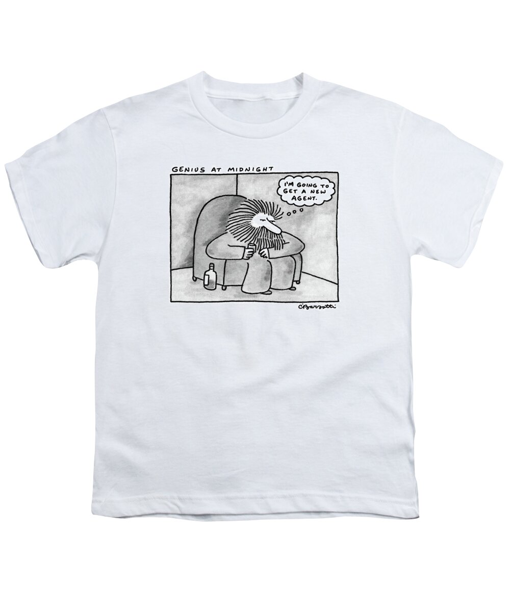 No Caption
Genius At Midnight: Man Sits In An Armchair With A Bottle At His Foot Youth T-Shirt featuring the drawing Genius At Midnight by Charles Barsotti