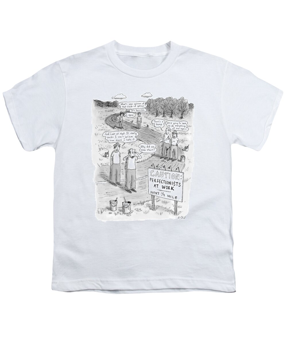 Road Youth T-Shirt featuring the drawing Groups Of Construction Workers Paralyzed by Roz Chast