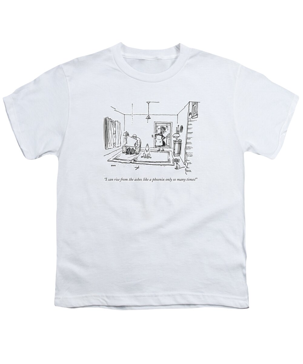 Fights-marital Youth T-Shirt featuring the drawing I Can Rise From The Ashes Like A Phoenix Only by George Booth