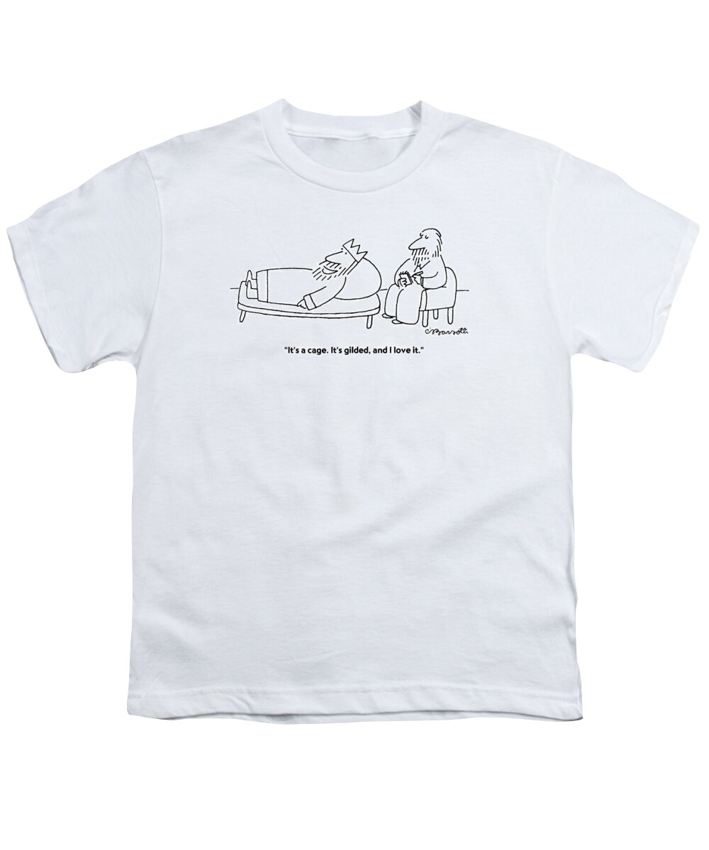 Royalty Youth T-Shirt featuring the drawing It's A Cage. It's Gilded by Charles Barsotti